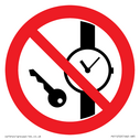 P008 Prohibition: No metallic articles or watches Text: 